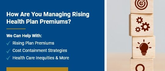 rising healthcare premiums Health, Dental, Vision Benefits and Employee Benefit Management